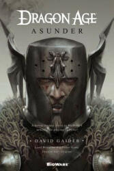 DRAGON AGE ASUNDER - David Gaider (2011)