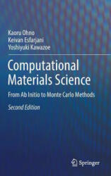 Computational Materials Science - Kaoru Ohno, Keivan Esfarjani, Yoshiyuki Kawazoe (ISBN: 9783662565407)