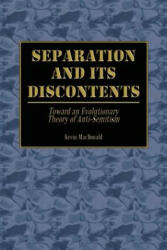 Separation and Its Discontents - Kevin MacDonald (2003)