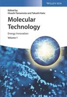 Molecular Technology Volume 1: Energy Innovation (ISBN: 9783527341634)