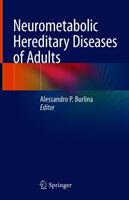 Neurometabolic Hereditary Diseases of Adults (ISBN: 9783319761466)