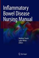 Inflammatory Bowel Disease Nursing Manual (ISBN: 9783319750217)