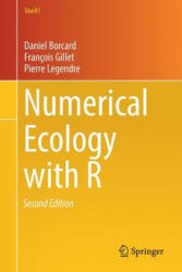 Numerical Ecology with R - Daniel Borcard, François Gillet, Pierre Legendre (ISBN: 9783319714035)