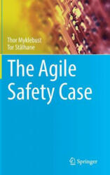 Agile Safety Case - Thor Myklebust, Tor St? lhane (ISBN: 9783319702643)