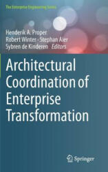 Architectural Coordination of Enterprise Transformation - Henderik A. Proper, Robert Winter, Stephan Aier, Sybren de Kinderen (ISBN: 9783319695839)