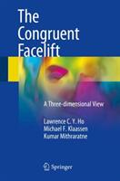 The Congruent Facelift: A Three-Dimensional View (ISBN: 9783319690896)