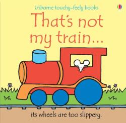 THAT'S NOT MY TRAIN (ISBN: 9780746093467)