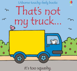 That's not my truck. . . - Fiona Watt (ISBN: 9780746093696)