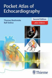 Pocket Atlas of Echocardiography - Thomas Böhmeke, Ralf Doliva (ISBN: 9783132417229)