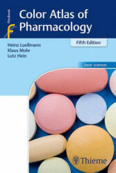 Color Atlas of Pharmacology - Lutz Hein, Heinz Lüllmann, Klaus Mohr (ISBN: 9783132410657)