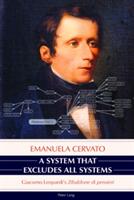 A System That Excludes All Systems: Giacomo Leopardi's Zibaldone Di Pensieri (ISBN: 9783034319942)