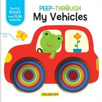 Peep Through: My Vehicles (ISBN: 9782924786314)