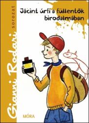 Jácint úrfi a füllentők birodalmában (ISBN: 9789631190342)