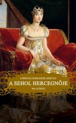 A sehol hercegnője (ISBN: 9789632741116)