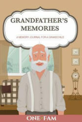 Grandfather's Memories - ONEFAM (ISBN: 9781999893743)