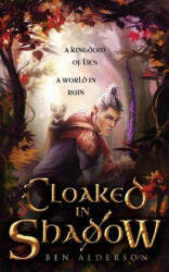 Cloaked in Shadow - Ben Alderson (ISBN: 9781999706869)