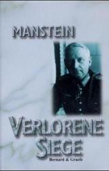 Verlorene Siege - Erich von Manstein (ISBN: 9783763752539)