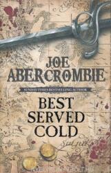 Best Served Cold - Joe Abercrombie (2010)