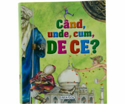 CAND, UNDE, CUM, DE CE…. ? - GIRASOL (ISBN: 9786065251472)