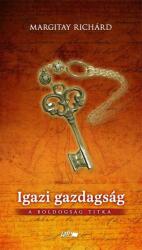 Igazi gazdagság - A boldogság titka (ISBN: 9789632671581)