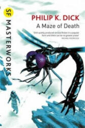 Maze of Death - Philip K. Dick (ISBN: 9780575074613)