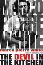 Devil in the Kitchen - Marco Pierre White (2007)