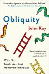 Obliquity - John Kay (2011)