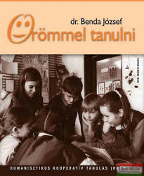 Dr. Benda József - Örömmel tanulni (2007)