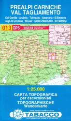 013. Prealpi Carniche - Val Tagliamento turista térkép Tabacco 1: 25 000 (ISBN: 9788883150135)