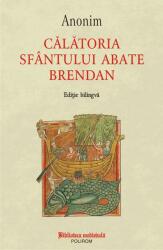 Calatoria Sfantului abate Brendan (ISBN: 9789734671878)