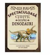 Cea mai spectaculoasa carte despre dinozauri - Rudolf Farkas, Tom Jackson (ISBN: 9786063321368)