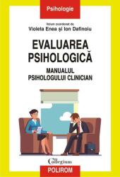 Evaluarea psihologică (ISBN: 9789734670055)