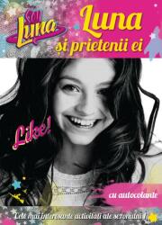 Soy Luna. Luna si prietenii ei - Disney (ISBN: 9786063316562)