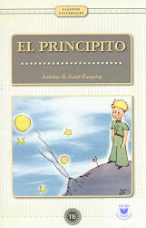 Antoine de Saint-Exupery: El Principito (ISBN: 9786079723903)