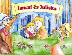 Jancsi és Juliska (ISBN: 9786155739088)