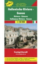 Olasz Riviera - Genova, Top 10 tipp, 1: 150 000 Freytag térkép AK 0608 (ISBN: 9783707901764)