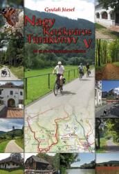 Nagy kerékpáros túrakönyv v (ISBN: 9789630825849)