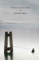 Simfonia frânei (ISBN: 9786068335032)