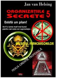 Organizaţiile secrete 5. Războiul francmasonilor (ISBN: 9789736364549)