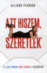 Azt hiszem, szeretlek (ISBN: 9789636895181)