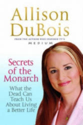 Secrets of the Monarch - Allison Dubois (2009)