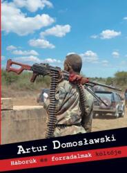 Háborúk és forradalmak költője (ISBN: 9789638634566)