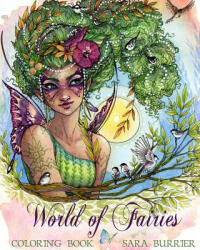 World of Fairies Coloring Book - Sara Burrier (ISBN: 9781983488818)