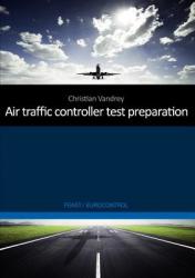 Air Traffic Controller Test Preparation - Christian Vandrey (2011)