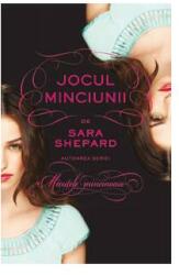 Jocul minciunii, volumul 1 - Sara Shepard (ISBN: 9789731024066)