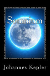Somnium - Johannes Kepler (ISBN: 9781982032043)