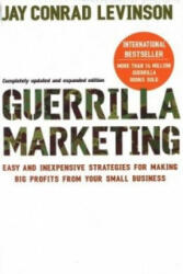 Guerrilla Marketing - Jay Conrad Levinson (2007)
