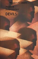 Fyodor Dostoyevsky - Devils - Fyodor Dostoyevsky (ISBN: 9781840220995)