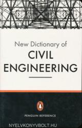 New Penguin Dictionary of Civil Engineering - David Blockley (2005)