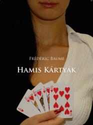 Hamis kártyák (ISBN: 9789638605436)